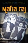 Image for Mafia Raj  : the rule of bosses in South Asia