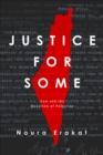 Image for Justice for some: law and the question of Palestine
