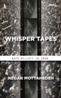 Image for Whisper tapes  : Kate Millett in Iran