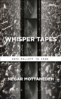 Image for Whisper tapes: Kate Millett in Iran