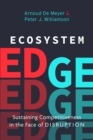 Image for Ecosystem edge  : sustaining competitiveness in the face of disruption