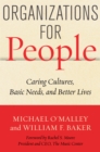 Image for Organizations for people: caring cultures, basic needs, and better lives