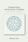 Image for Thinking Nature and the Nature of Thinking