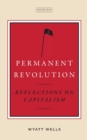 Image for Permanent revolution  : reflections on capitalism