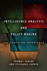Image for Intelligence Analysis and Policy Making