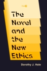 Image for Novel and the New Ethics