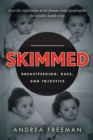Image for Skimmed : Breastfeeding, Race, and Injustice