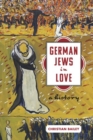 Image for German Jews in Love