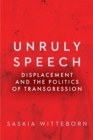 Image for Unruly Speech