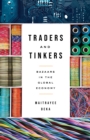 Image for Traders and tinkers  : bazaars in the global economy