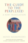Image for The Guide to the Perplexed: A New Translation
