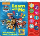 Image for Nickelodeon PAW Patrol: Learn with Me 123! Counting, Colors, Shapes, and More! Sound Book