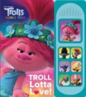 Image for DreamWorks Trolls: Troll Lotta Love! Sound Book