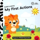 Image for Baby Einstein Slide &amp; Move My First Actions Novelty Board Book