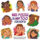 Image for Nail Polish Is Too for Boys!