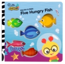 Image for Baby Einstein Ocean Explorers: Five Hungry Fish Squish &amp; Peek