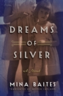 Image for Dreams of Silver