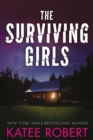 Image for The surviving girls