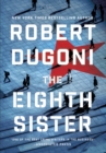Image for The eighth sister  : a thriller
