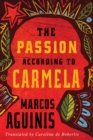 Image for The Passion According to Carmela
