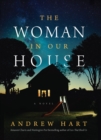 Image for The woman in our house