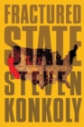 Image for Fractured State : A Post-Apocalyptic Thriller