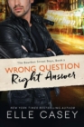 Image for Wrong Question, Right Answer
