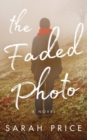 Image for The Faded Photo