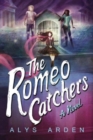 Image for The Romeo Catchers