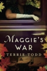 Image for Maggie&#39;s War