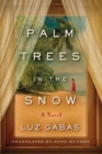 Image for Palm Trees in the Snow