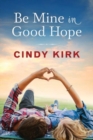 Image for Be Mine in Good Hope
