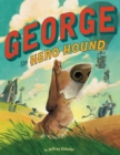 Image for George the Hero Hound