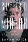 Image for Shattered Mirror