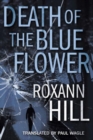 Image for Death of the Blue Flower
