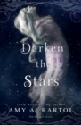 Image for Darken the Stars