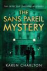 Image for The Sans Pareil Mystery