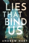 Image for Lies that bind us