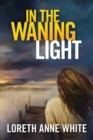 Image for In the Waning Light