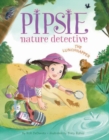 Image for Pipsie, Nature Detective: The Lunchnapper