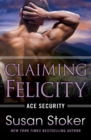 Image for Claiming Felicity