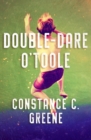 Image for Double-Dare O&#39;Toole