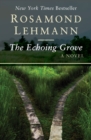 Image for The Echoing Grove: A Novel