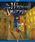 Image for The Wren and the Sparrow