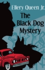 Image for The black dog mystery.