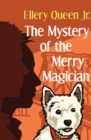 Image for The Mystery of the Merry Magician