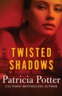 Image for Twisted Shadows