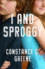 Image for I and Sproggy