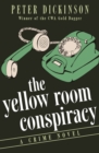 Image for The Yellow Room Conspiracy: A Crime Novel