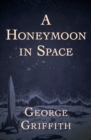 Image for A Honeymoon in Space
